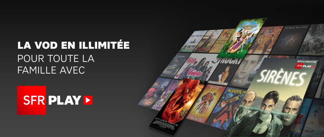 Profitez de SFR Play sur votre box de SFR Séries, films, dessins animés en illimité avec Zive et SFR Play